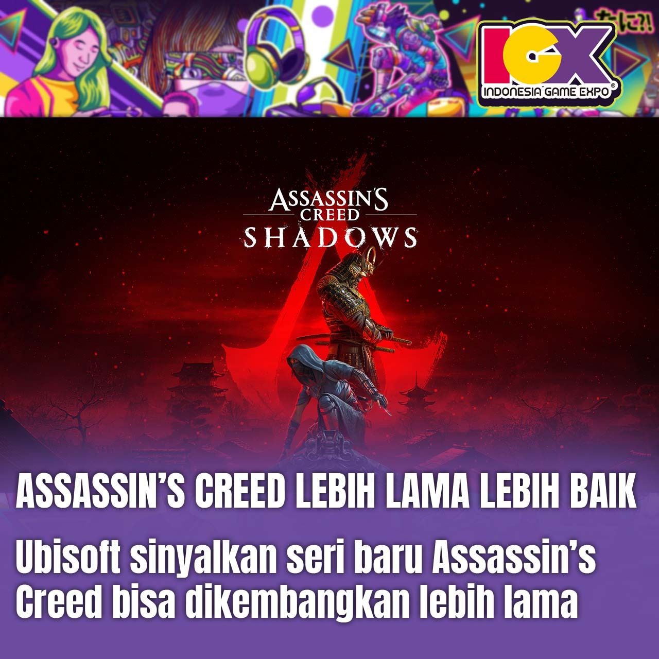 Ubisoft Sinyalkan Seri Baru Assasin's Creed Bisa Dikembangkan Lebih Lama
