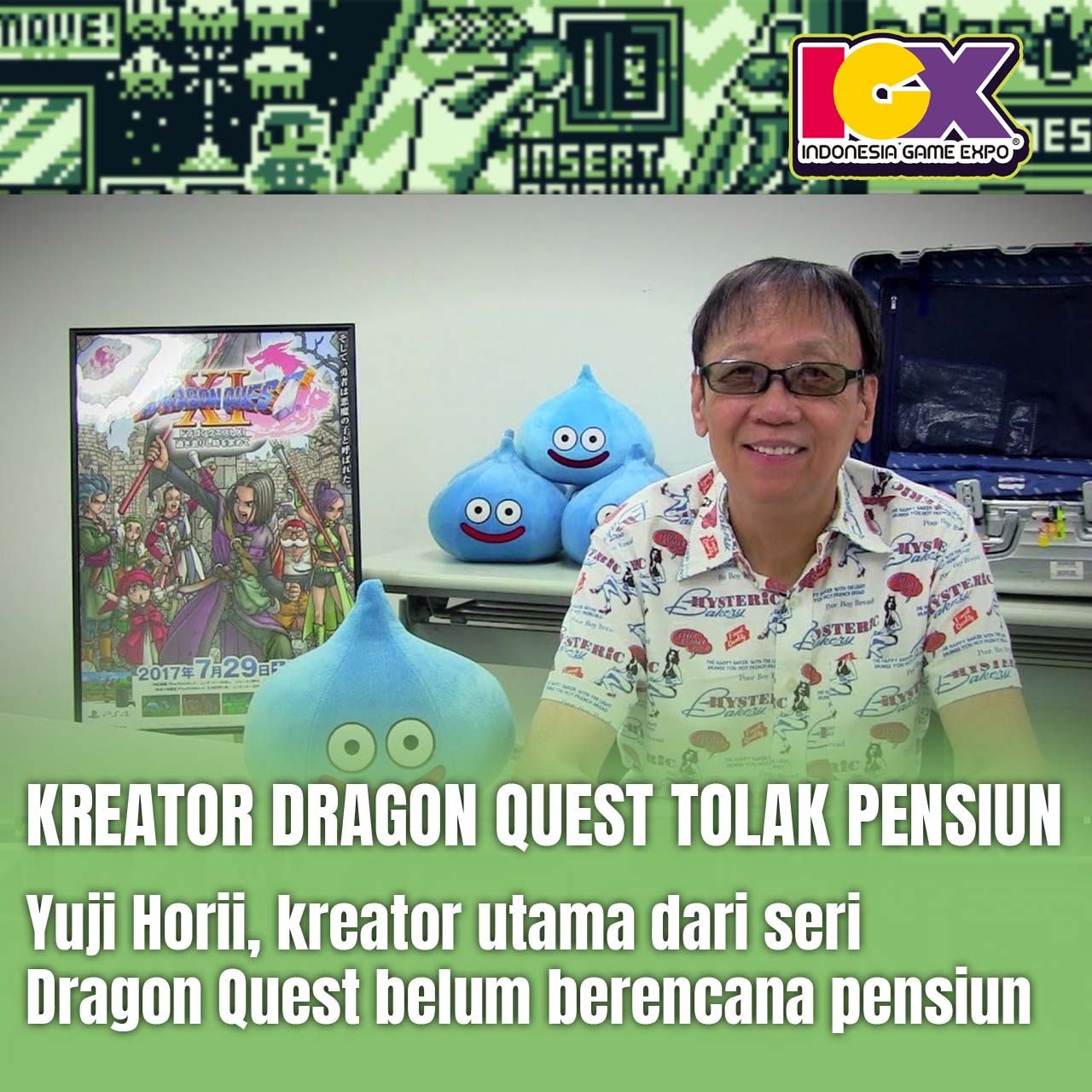 Kreator Dragon Quest Tolak Pensiun