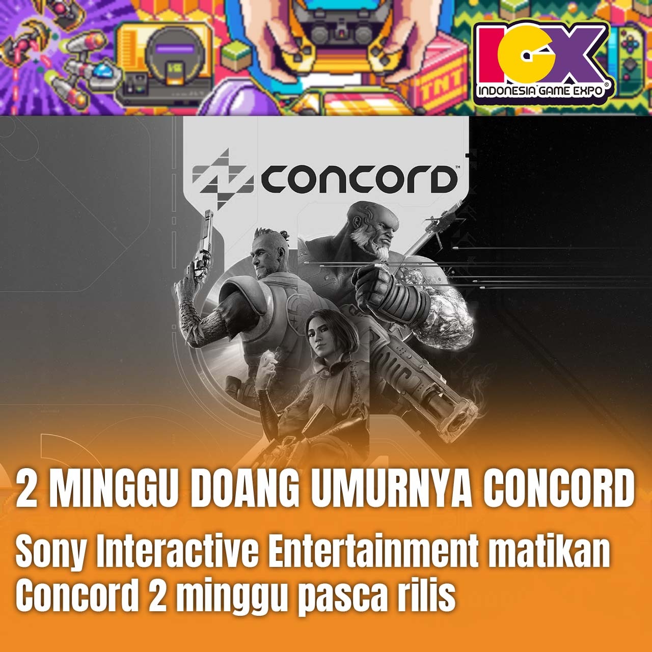 Game Concord Umurnya 2 Minggu Doang