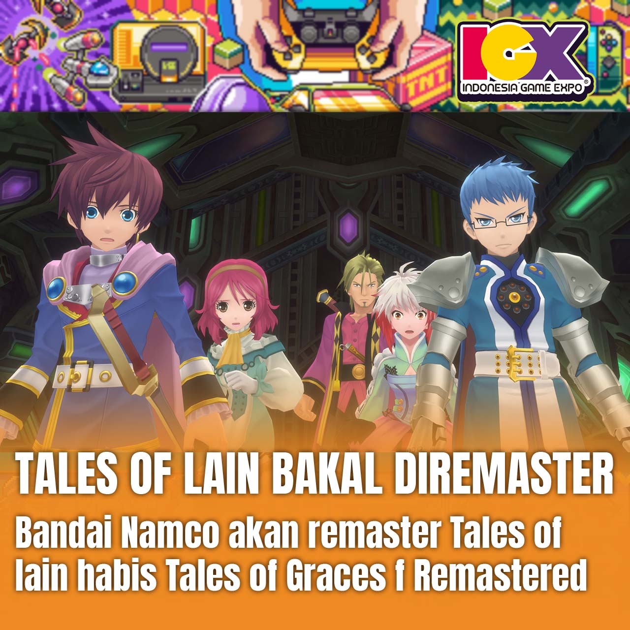 Tales of Lain Bakal Diremaster