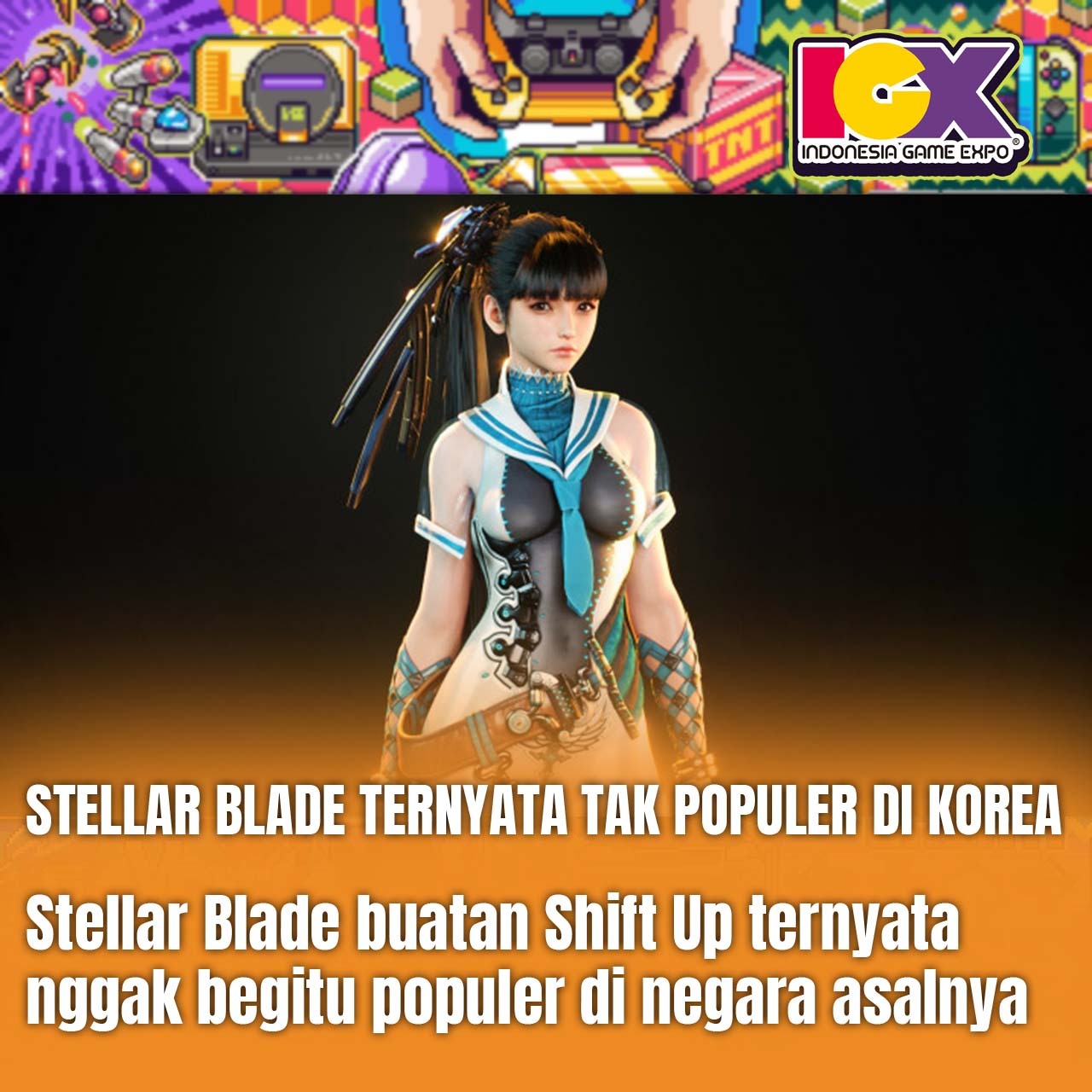 Stellar Blade Ternyata Tidak Populer di Korea