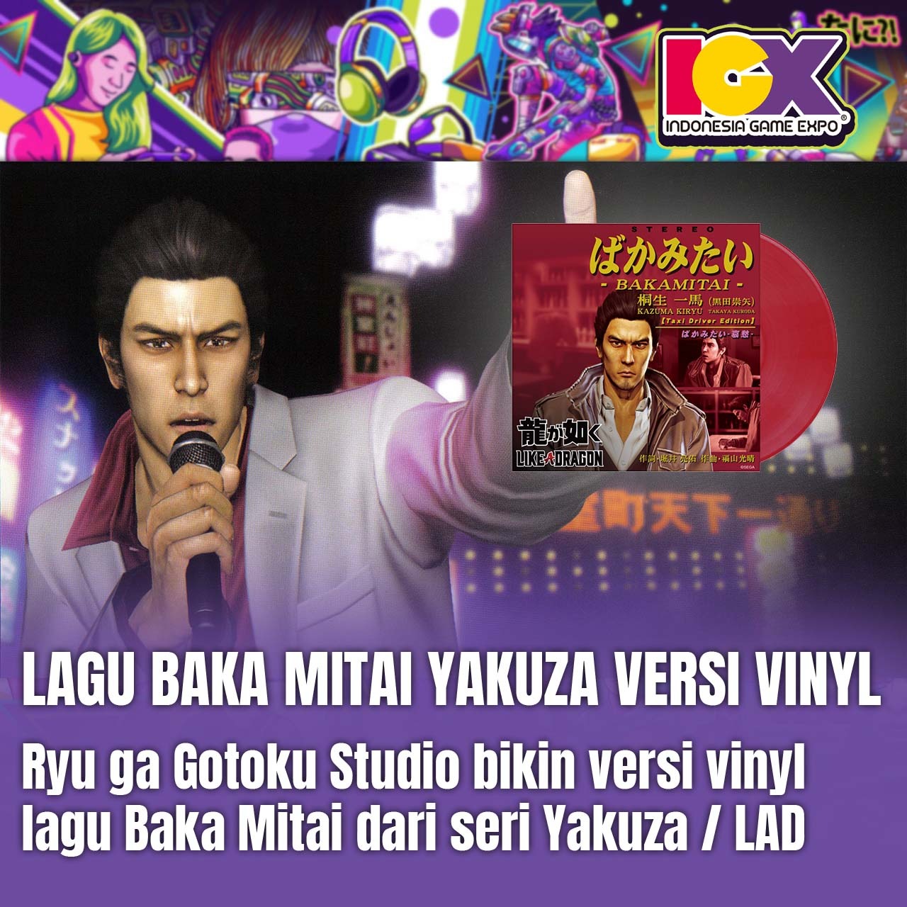 Developer Yakuza Bikin Lagu 'Baka Mitai' Versi Vinyl
