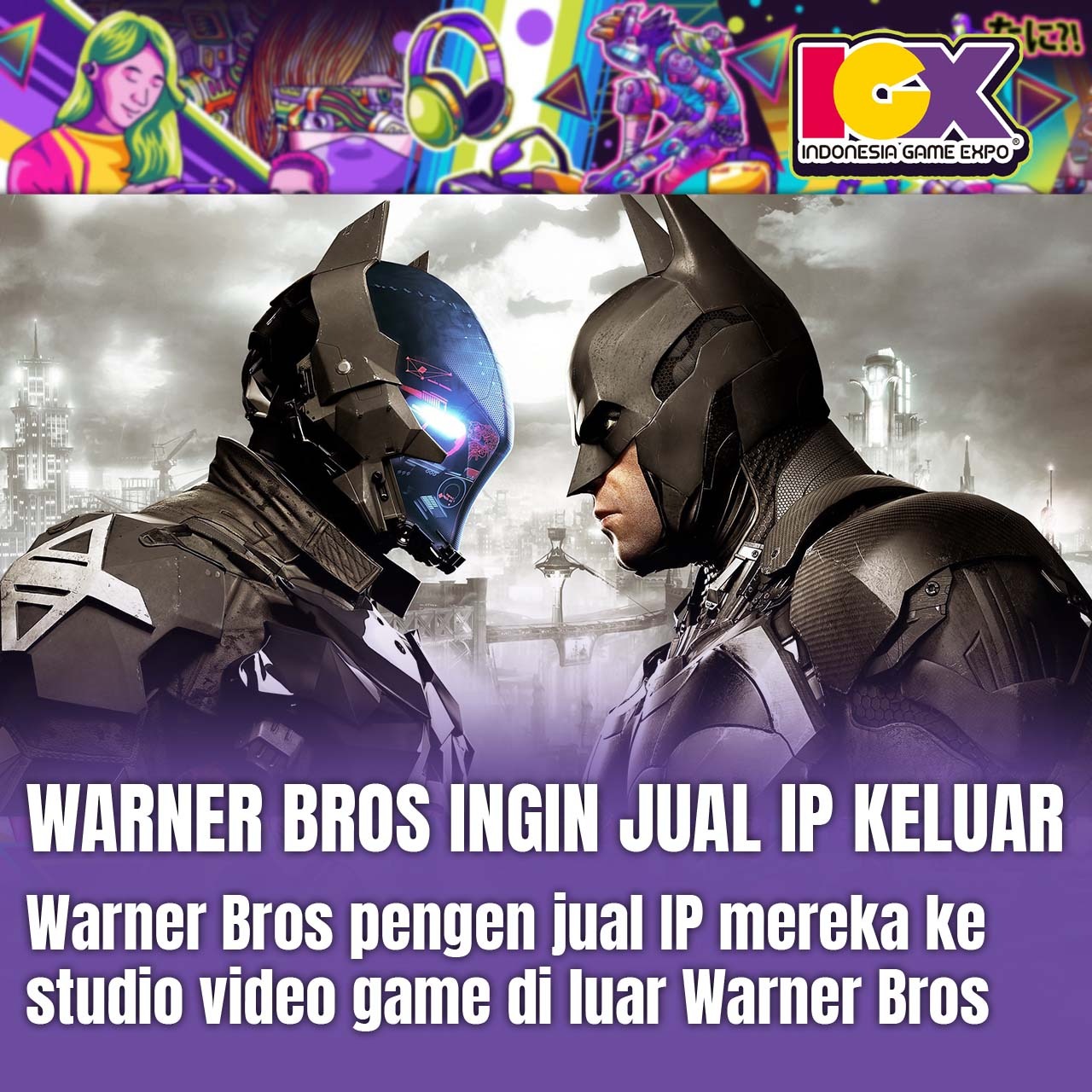 Warner Bros Mau Jual IP Mereka Ke Studio Video Game Lain