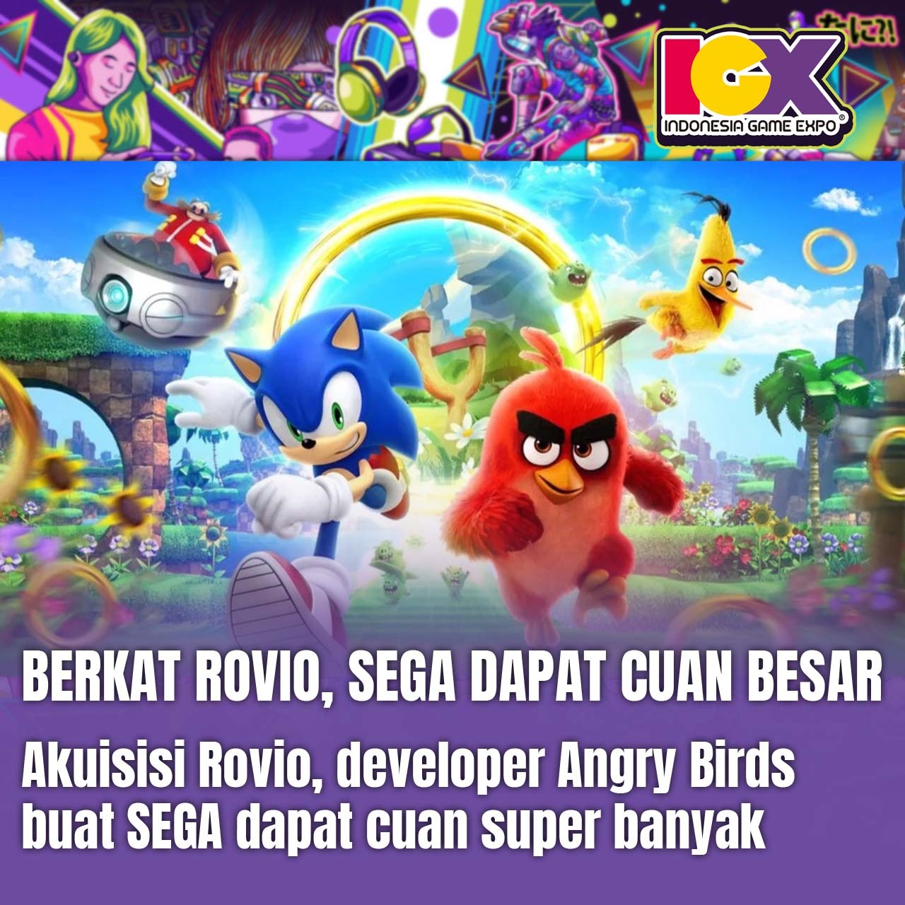 Akuisisi Rovio, SEGA Dapet Cuan Banyak Dari Angry Birds!